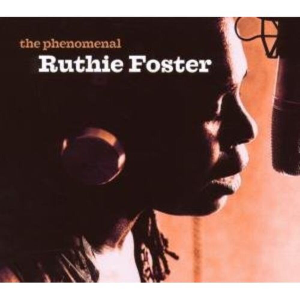 Ruthie Foster - Phenomenal Ruthie Foster  CD